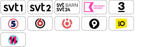 SVT1, SVT2, SVT Barn, SVT24, Kunskapskanalen, TV3, Kanal 5, TV6, TV8, Kanal 9, TV10, Kanal 11.